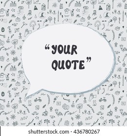 Quote card funny design with lifestyle pattern. Vector graphic illustration