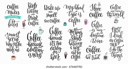 Quote coffee cup typography. Calligraphy style sign. Shop promotion motivation. Graphic design lifestyle lettering. Sketch hot drink mug inspiration vector.