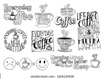 Quote coffee cup typography. Graphic design lifestyle lettering. Handwritten lettering design elements for cafe decoration and shop advertising. Vector vintage illustration.