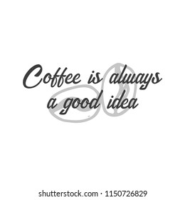 Quote coffee cup typography with hand-draw doodle element on the background