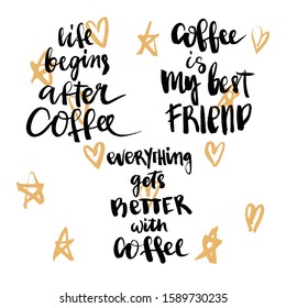 Quote coffee typography set. Calligraphy hand written phrases about coffee. Coffee shop lettering design collection.