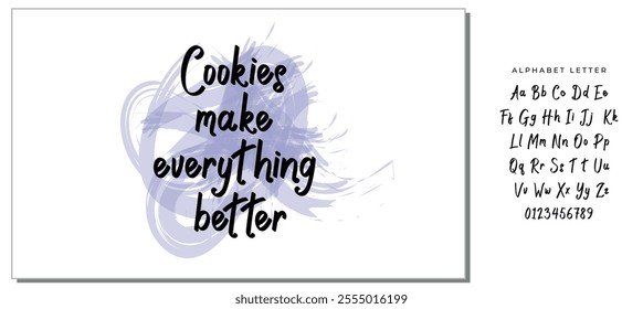 Quote Food calligraphy style. Hand lettering design element. Inspirational quote: Cookies make everything better.