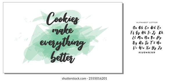 Quote Food calligraphy style. Hand lettering design element. Inspirational quote: Cookies make everything better.