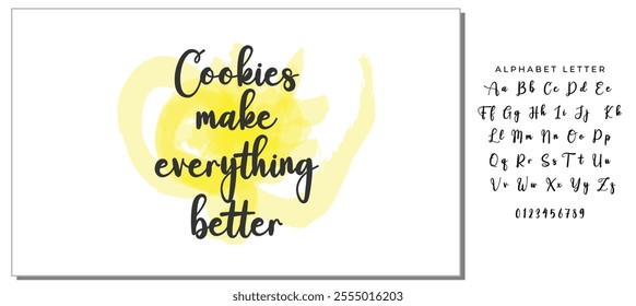 Quote Food calligraphy style. Hand lettering design element. Inspirational quote: Cookies make everything better.