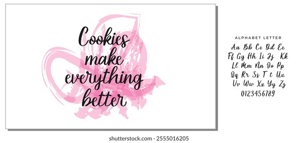 Quote Food calligraphy style. Hand lettering design element. Inspirational quote: Cookies make everything better.