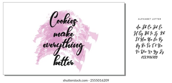 Quote Food calligraphy style. Hand lettering design element. Inspirational quote: Cookies make everything better.