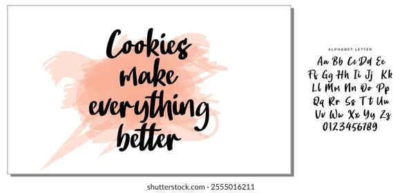 Quote Food calligraphy style. Hand lettering design element. Inspirational quote: Cookies make everything better.