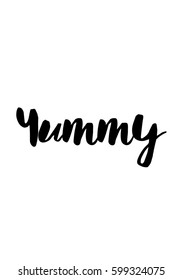 Quote food calligraphy style. Hand lettering design element. Inspirational quote: Yummy text.
