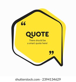 Quote frame blank. Empty box for message, citation, aphorism, motivation. Pattern frame for information messages. Vector quote form inspiration. Background for text, rectangle in brackets