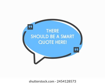 Quote frame blank. Empty box for message, citation, aphorism, motivation. Pattern frame for information messages. Vector quote form inspiration. Background for text, oval in brackets