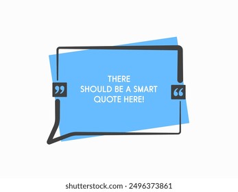 Quote frame blank. Empty box for message, citation, aphorism, motivation. Pattern frame for information messages. Vector quote form inspiration. Background for text, rectangle in brackets