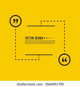 Quote frame with commas. Vector speech bubble quotation, comment, message border.