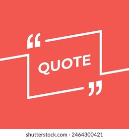 Quote frame. Rectangle shape. Textbox for comment, title, citation, chat, note, mark and info. Vector illustration.