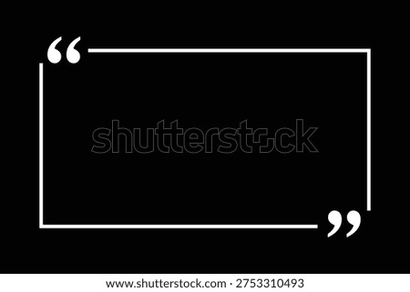 Quote frame speech marks text box template on black background for message or citation design