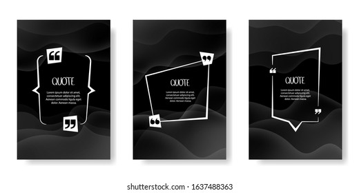 Quote frames blank template set. Blank template for your text, speech quotes in an empty bubble. Vector illustration.