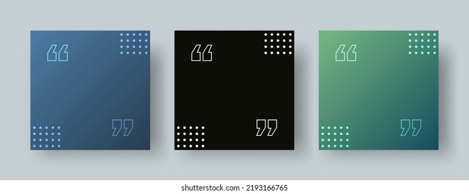 Quote Frames Blank Template Set. Modern Empty Quote Templates with Copy Space for Text. Quotation Mark Border Text Box on Modern Backgrounds