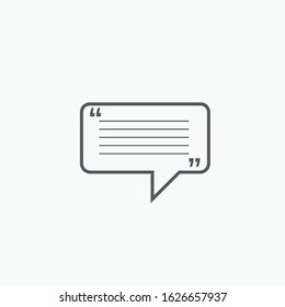 Quote frames. Quotation Mark speech bubble. Quote sign icon