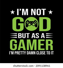 quote gamer and slogan illustration design