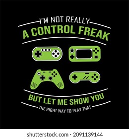 quote gamer and slogan illustration design