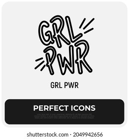 Quote: girl power thin line icon. Sticker in thin line icon style. Modern vector illustration.