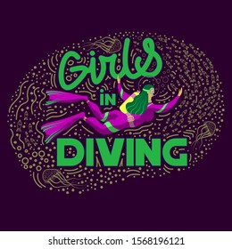Quote Girls in diving. Vector illustration. Swimming, scuba diving, adventures, underwater, wetsuit, tank, regulator, breath, fins. Relaxation, vacation, traveling, sea, ocean.