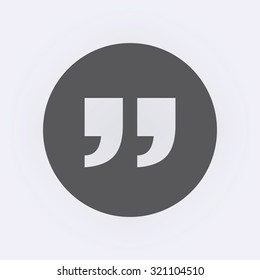Quote icon in circle . Vector illustration