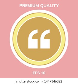 Quote icon symbol. Graphic elements for your design