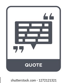 quote icon vector on white background, quote trendy filled icons from Feedback collection, quote simple element illustration