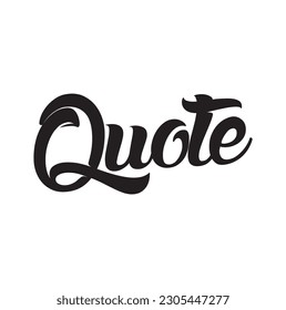 Quote. Ink hand lettering. Modern brush calligraphy. Handwritten phrase. Inspiration graphic design typography element. Cute simple vector sign.