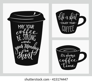 Carteles de presupuesto en juego de tarjetas de forma de taza de café. Cita de café de estilo caligráfico. Motivación de promoción de cafetería. Tipografía de diseño gráfico. Que tu café sea fuerte y tu lunes corto. Hora del café