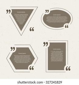 Quote mark speech bubbles set. Empty quote blank citation template. Four different design element for business card, paper sheet, information, note, message, motivation, comment. Vector illustration.