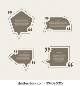 Quote mark speech bubbles set. Empty quote blank citation template. Four different design element for business card, paper sheet, information, note, message, motivation, comment. Vector illustration.