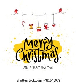 Quote Merry Christmas and a Happy New Year. The trend calligraphy. Vector illustration on white background with a smear of yellow ink. New Years icons on the rope. Excellent gift holiday card.