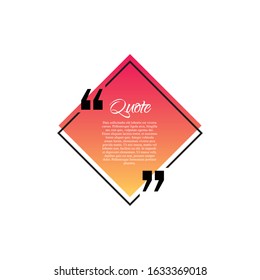 Quote modern design element. Creative quote and comment text frame template