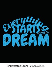 Quote motivation typography t-shirt for print. typographic lettering vertical design template