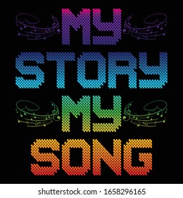 Quote 'My Story My Song|' vector design