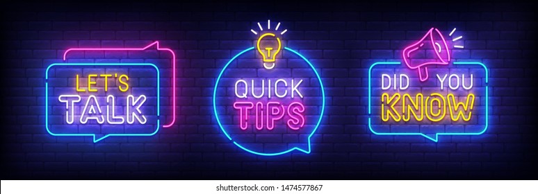 Quote Neon Sign, Bright Signboard, Light Banner. Let's Talk, Quick Tips, Did You Know Neon, Emblem. Vector Illustration