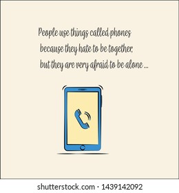 quote on the phone. quote about life. vector flat style