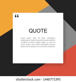 Quote rectangle isolated on material design style background. Modern vector illustration.