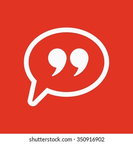 The Quote sign icon. Quotation Mark Speech Bubble symbol. Flat Vector illustration