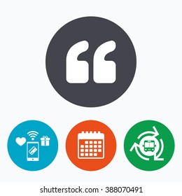 Quote sign icon. Quotation mark symbol. Double quotes at the beginning of words. Mobile payments, calendar and wifi icons. Bus shuttle.