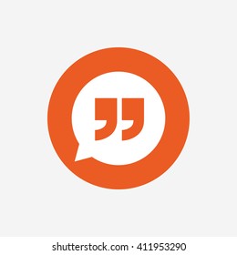 Quote Sign Icon. Quotation Mark In Speech Bubble Symbol. Double Quotes. Orange Circle Button With Icon. Vector