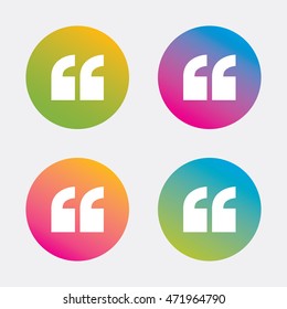 Quote sign icon. Quotation mark symbol. Double quotes at the beginning of words. Gradient flat buttons with icon. Modern design. Vector