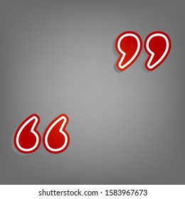 Quote sign illustration. Flat red icon with linear white icon with gray shadow at grayish background. Illustration.
