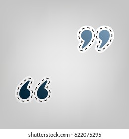Quote sign illustration. Vector. Blue icon with outline for cutting out at gray background.