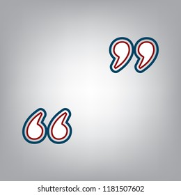 Quote sign illustration. Vector. Dark red, transparent and midnight green stroke of white icon at grayish background.