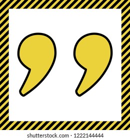 Quote sign illustration. Vector. Warm yellow icon with black contour in frame named as under construction at white background. Isolated.