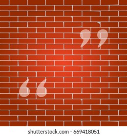 Quote sign illustration. Vector. Whitish icon on brick wall as background.