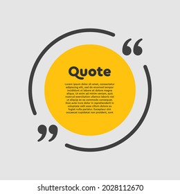 Quote speech bubble circle. Empty frame for messages, citation. Pattern frames for information message. Quote form motivation inspiration Vector text in brackets. Circle form