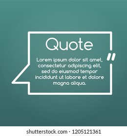 Quote speech bubble, template, text in brackets, citation frame, quote box. vector illustration.